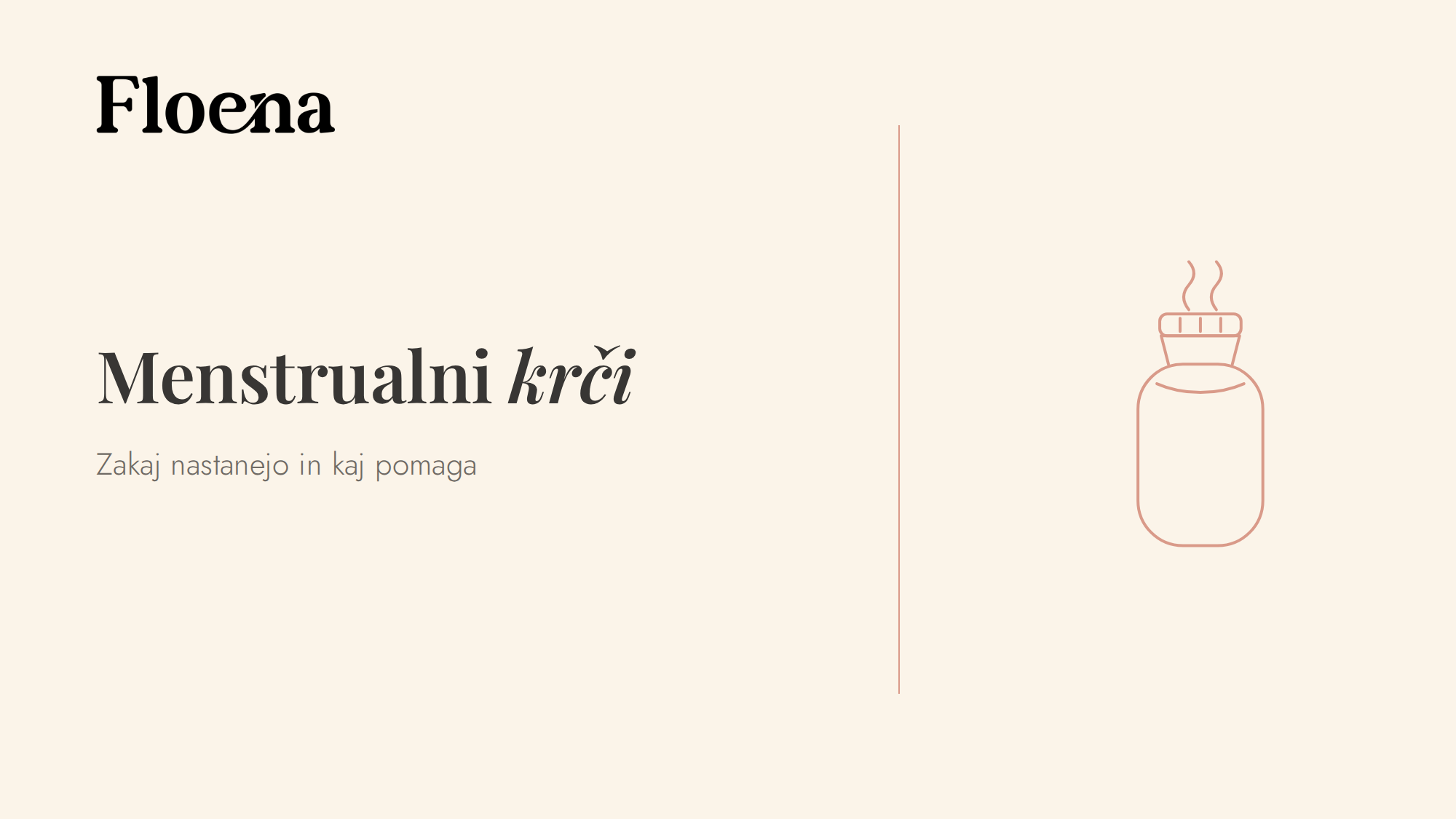 Menstrualni krči: zakaj nastanejo in kako si olajšati bolečino